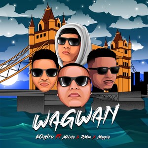 Wagwan (Explicit)