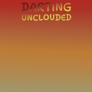 Darting Unclouded