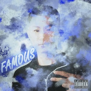 FAMOUS (Explicit)