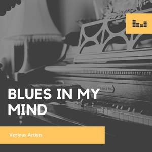 Blues in My Mind