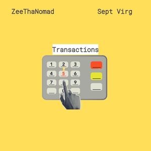 Transactions(feat. Sept.Virg) (Explicit)