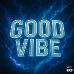 Good Vibe (Slowed|Explicit)