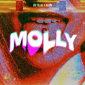 MOLLY (feat. Alvin) (Explicit)