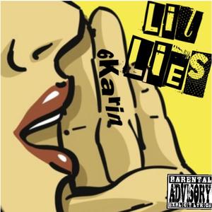 Lil Lies (Explicit)