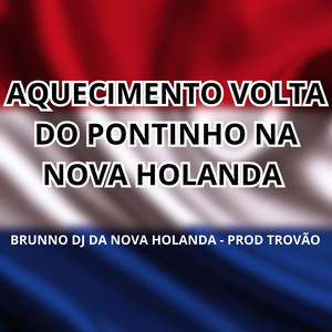 Aquecimento Volta do Pontinho na Nova Holanda (Explicit)
