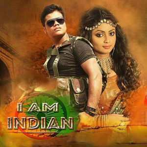 I Am Indian (Original Motion Picture Soundtrack)