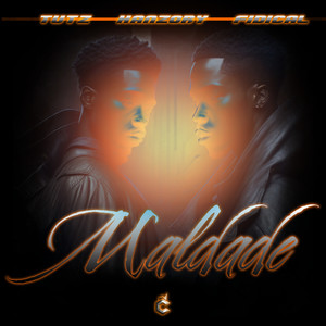 Maldade (Explicit)