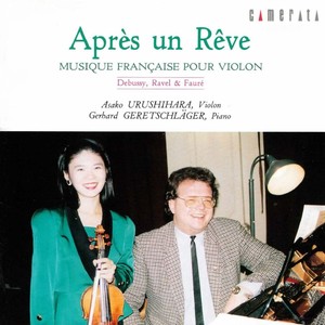 Après un rêve (Musique Française pour Violon)