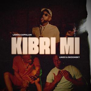 Kibri Mi (feat. Lingo_official & Skoomsky) (Explicit)