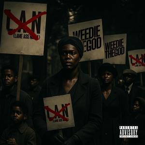 L.A.N (Lame Ass Niggas) (Explicit)