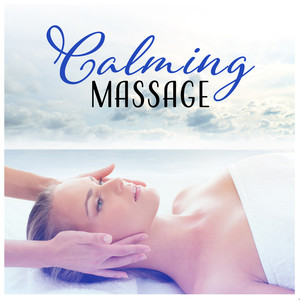 Calming Massage - Enjoy the Natural Music of the Ocean, Create a Relaxing Atmosphere, True Relaxation Session