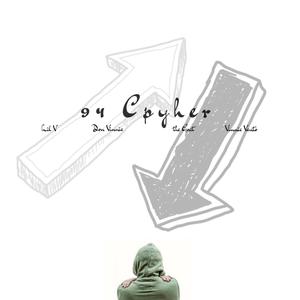 94 Da Cypher (feat. Lil V, Don Vinnie & the Goat) (Explicit)