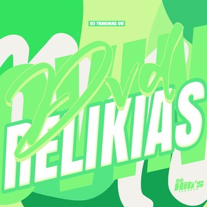 Dvd Relikias (Explicit)