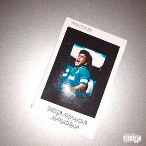 Diego Armando Maradona (Explicit)