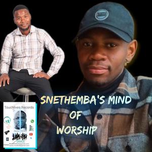 Snethemba's mind of worship (feat. Sledge)