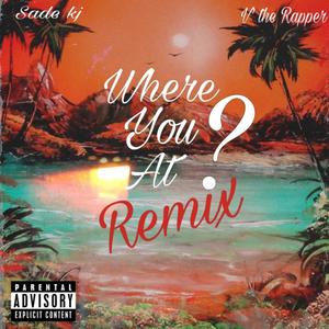 Where you at (feat. V' the Rapper) [Remix] [Explicit]