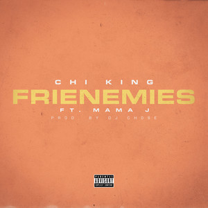 Frenemies (Explicit)