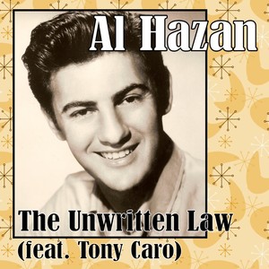 The Unwritten Law (feat. Tony Caro)