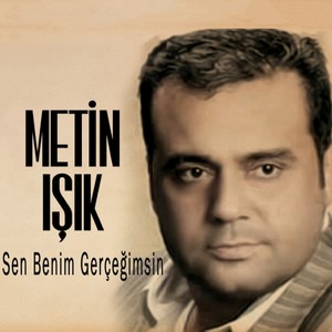 Sen Benim Gerçeğimsin