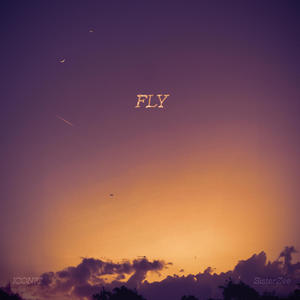 FLY (feat. SisterZee)