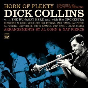 Horn of Plenty Dick Collins and the Runaway Herd and His Orchestra
