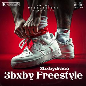 3bxby Freestyle (Explicit)