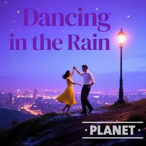 Dancing in the Rain