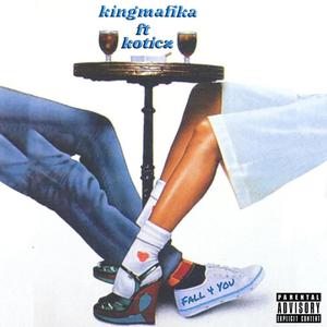 Fall 4 You (feat. koticz)