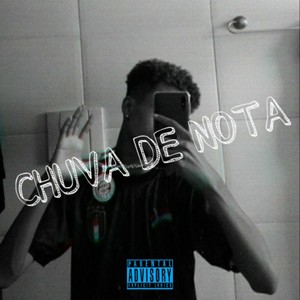 Chuva de Nota (Explicit)