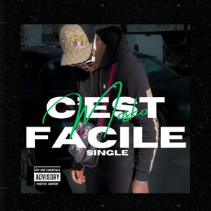 C'est Facile (Explicit)