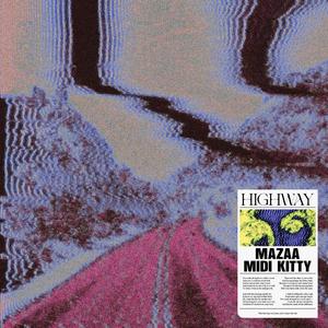 HIGHWAY (feat. MIDI Kittyy)