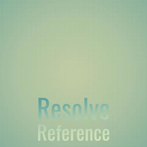 Resolve Reference