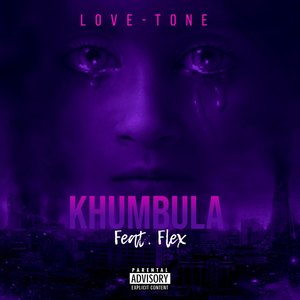 Khumbula (Explicit)