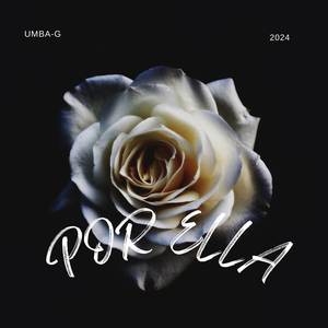 POR ELLA (Explicit)