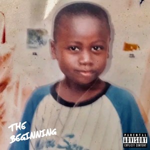 The Beginning (Explicit)