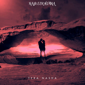 TERA NASHA (Explicit)