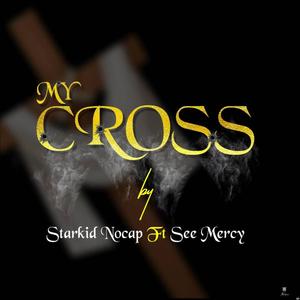 MY CROSS (feat. SEE MERCY)