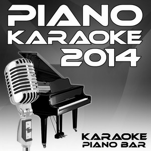Rather Be (Originally Performed By Clean Bandit & Jess Glynne|Piano Karaoke Version)