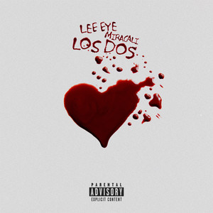 LOS DOS (Explicit)