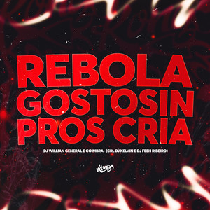 Rebola Gostosin Pros Cria (Explicit)