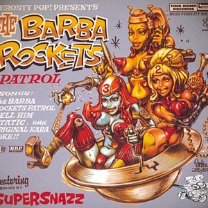 The Barba Rockets Patrol