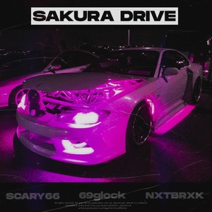 SAKURA DRIVE (Explicit)