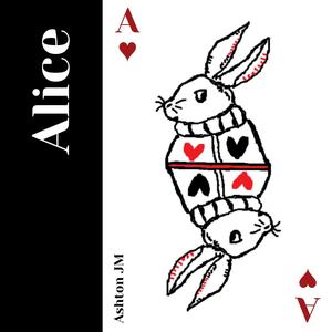 Alice (The Rabbit) [Feat. VINTZ]