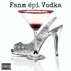 Fanm épi vodka (feat. bowna)