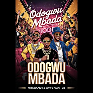 Ódógwú mbàdà (Explicit)