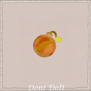 Don't Doit