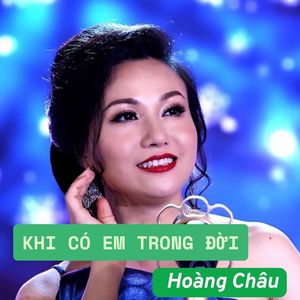 Khi Có Em Trong Đời