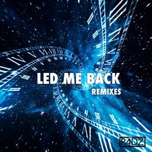 Led Me Back (Remixes)