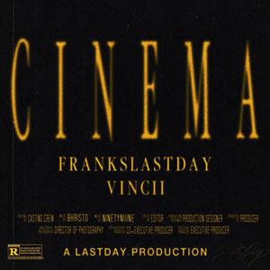 Cinema (feat. Byvincii) (Explicit)