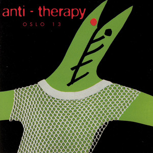 Anti-Therapy